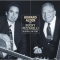 Howard Alden and Bucky Pizzarelli - In a Mellow Tone Howard Alden and Bucky Pizzarelli - In a Mellow Tone